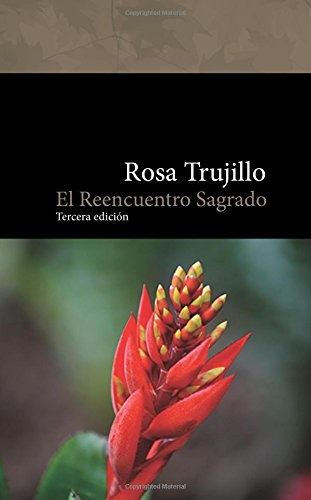 El reencuentro sagrado